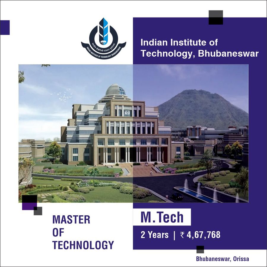 M.E./M.Tech at Indian Institute of Technology, Bhubaneswar, Bhubaneshwar